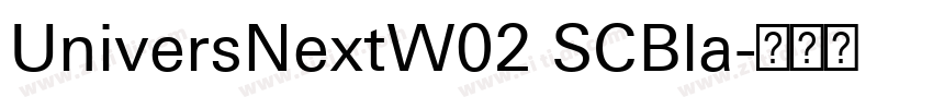 UniversNextW02 SCBla字体转换